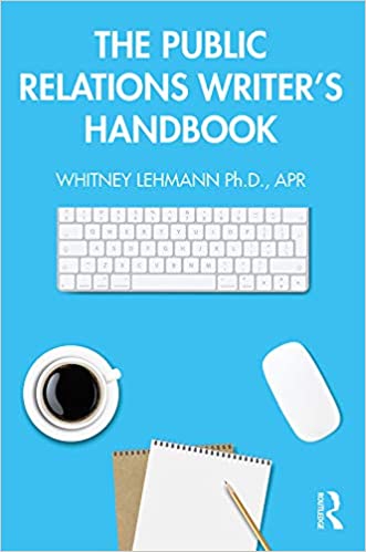 The Public Relations Writer’s Handbook